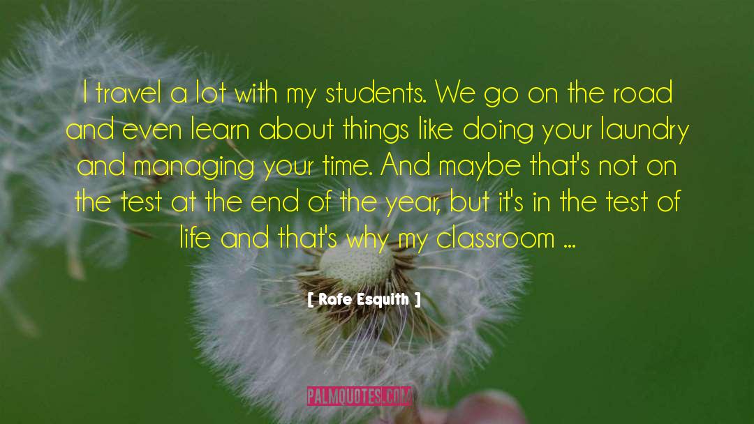 End Of The Year quotes by Rafe Esquith