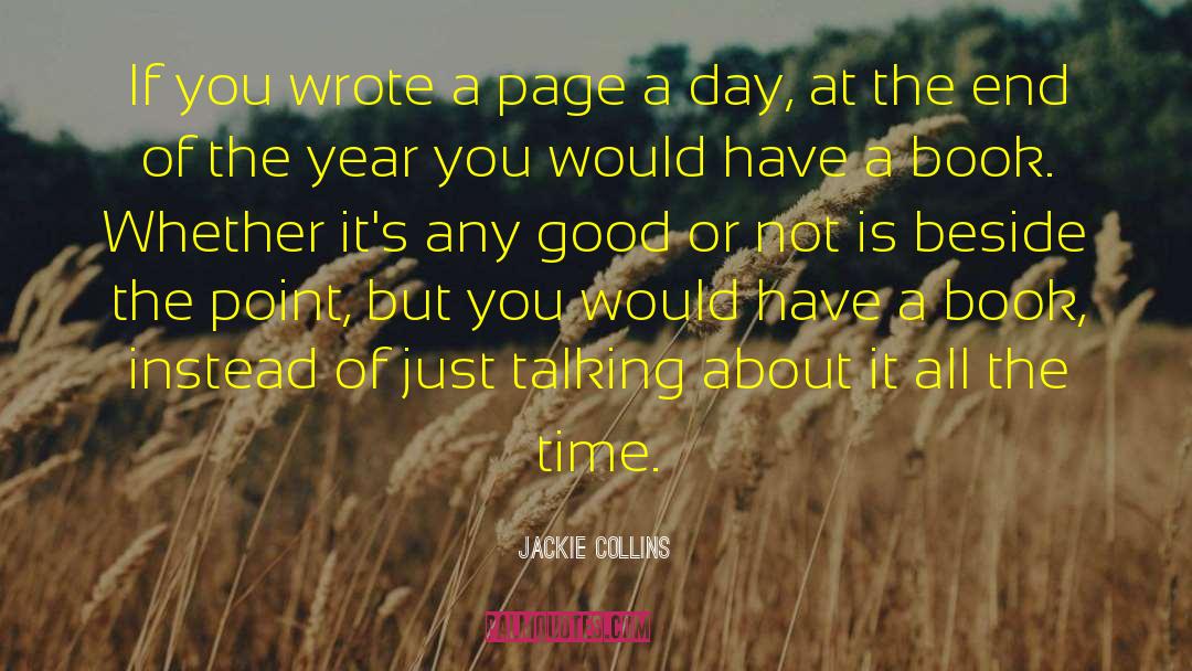 End Of The Year quotes by Jackie Collins