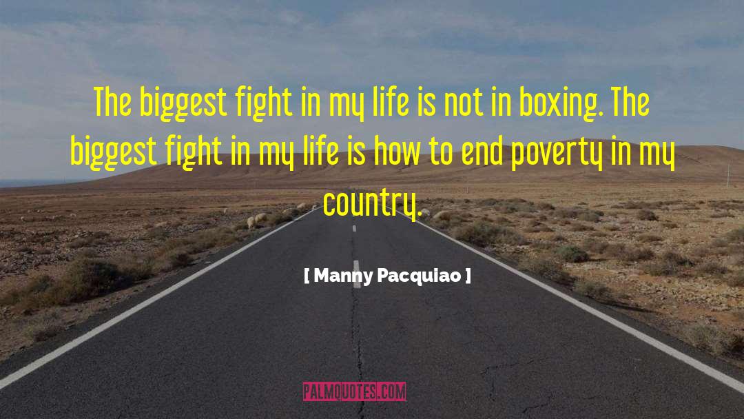 End Poverty quotes by Manny Pacquiao