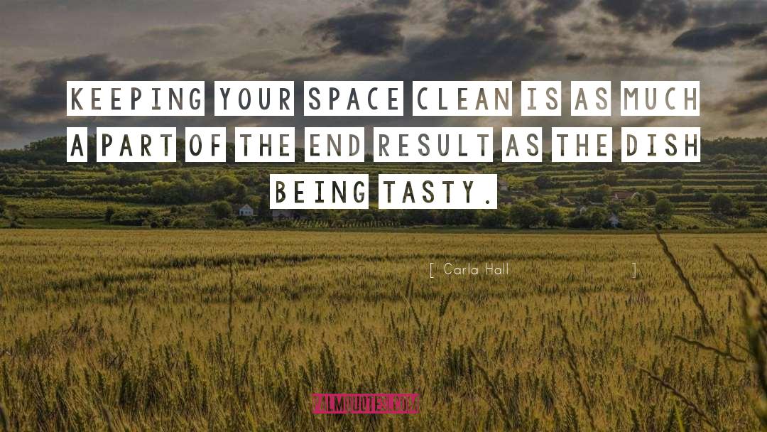 End Result quotes by Carla Hall