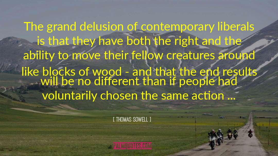 End Results quotes by Thomas Sowell