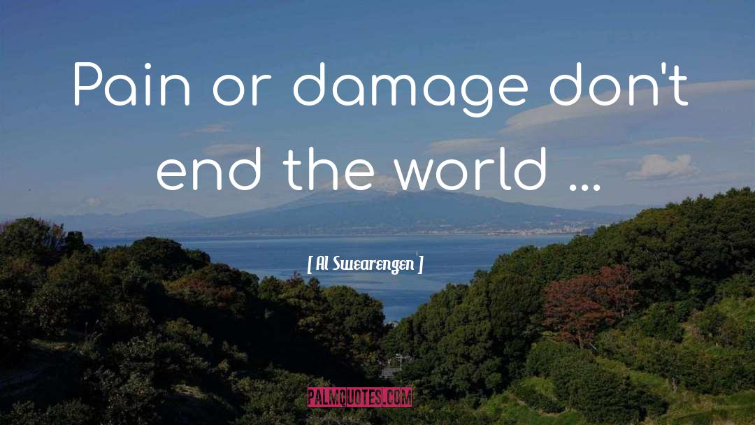 End The World quotes by Al Swearengen