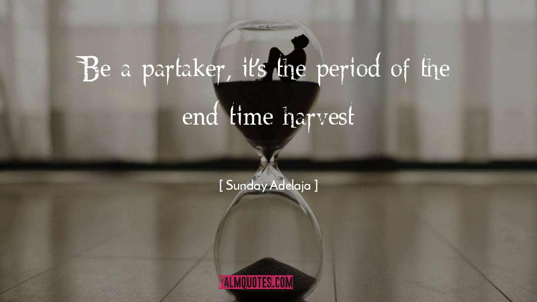 End Time quotes by Sunday Adelaja