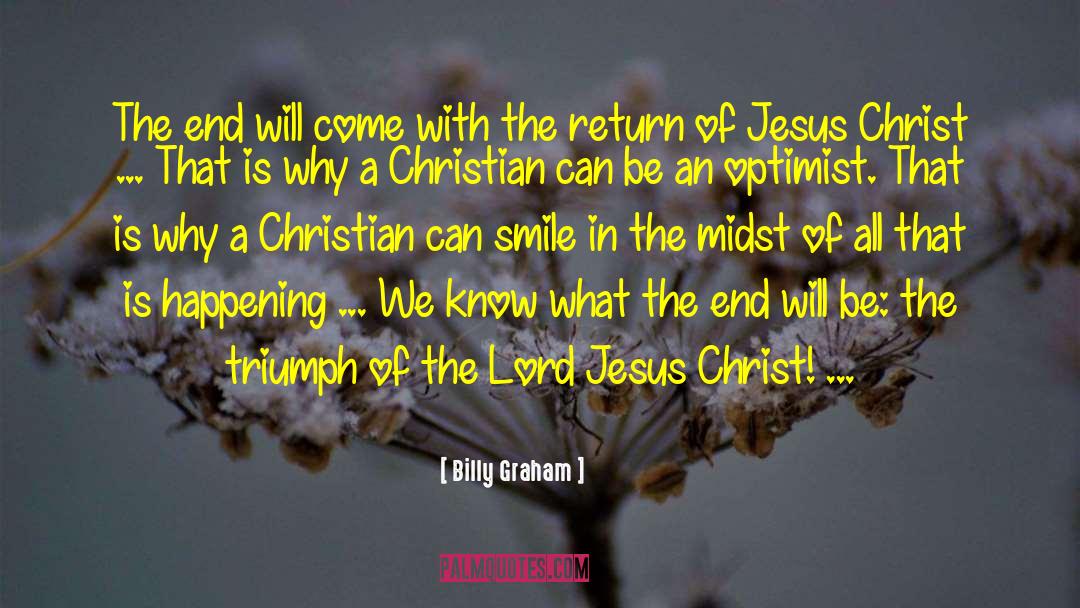 End Times quotes by Billy Graham