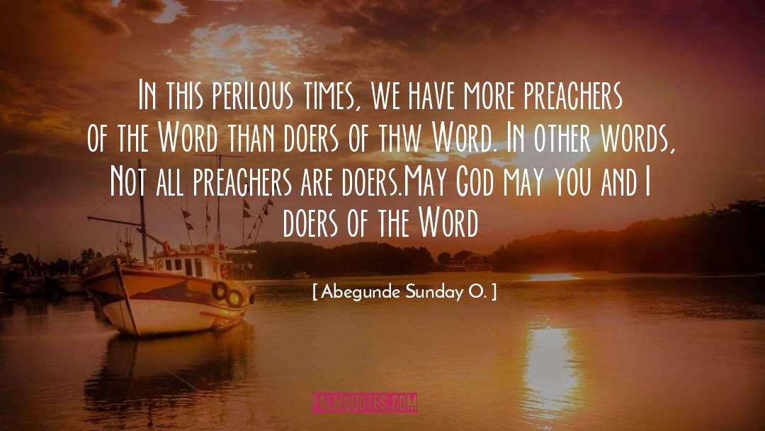 End Times quotes by Abegunde Sunday O.