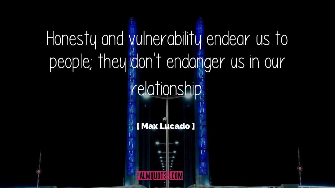 Endanger quotes by Max Lucado