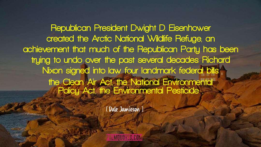 Endangered Species Act quotes by Dale Jamieson