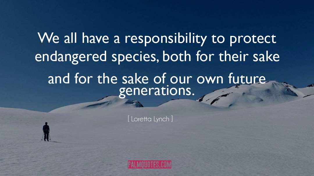 Endangered Species Act quotes by Loretta Lynch