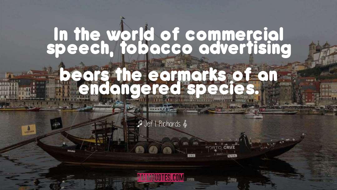 Endangered Species quotes by Jef I. Richards