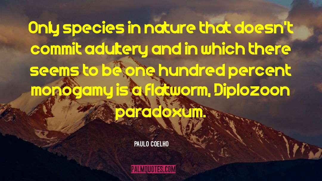 Endangered Species quotes by Paulo Coelho