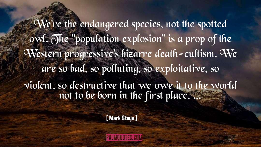 Endangered Species quotes by Mark Steyn