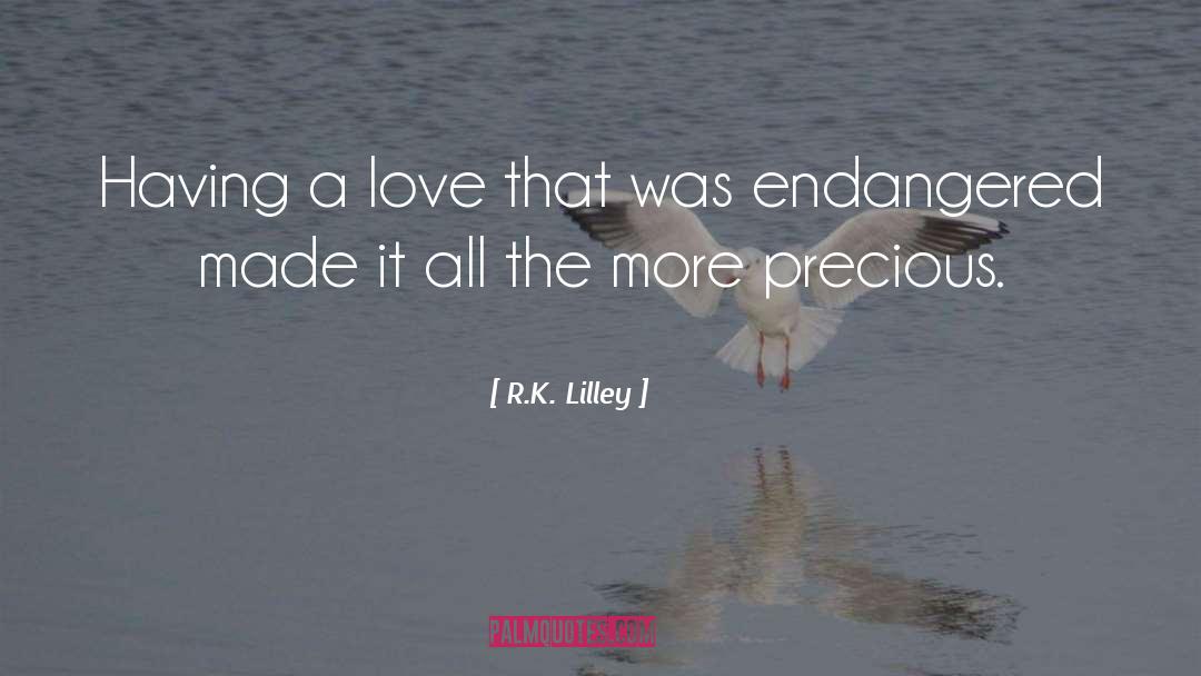 Endangered Turtles quotes by R.K. Lilley