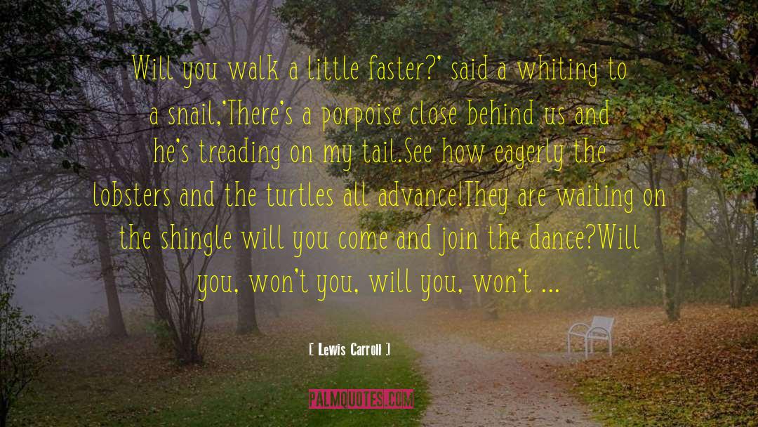 Endangered Turtles quotes by Lewis Carroll