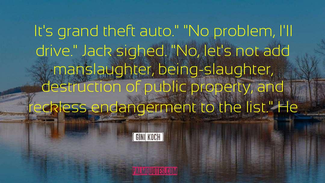 Endangerment quotes by Gini Koch