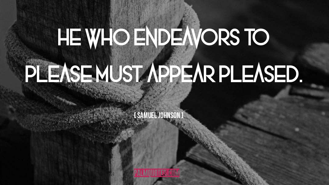 Endeavors quotes by Samuel Johnson