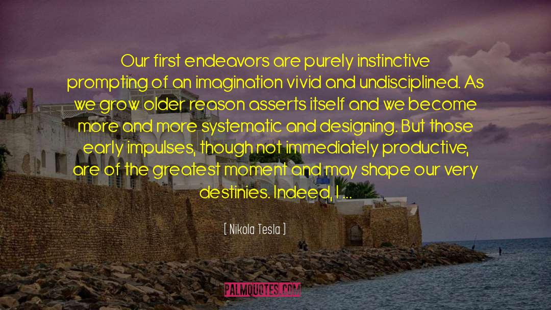Endeavors quotes by Nikola Tesla