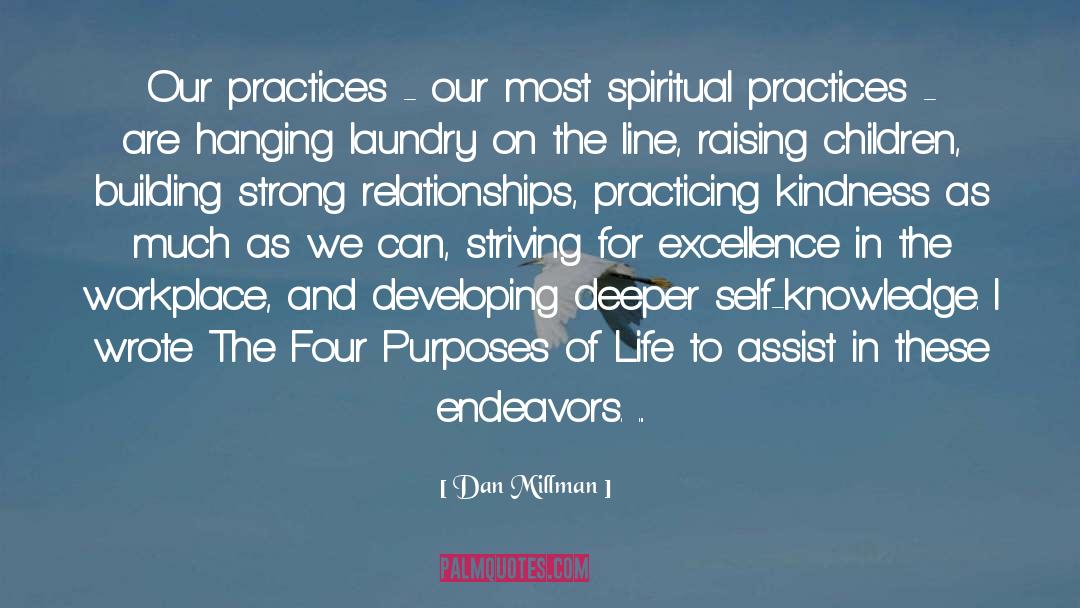 Endeavors quotes by Dan Millman