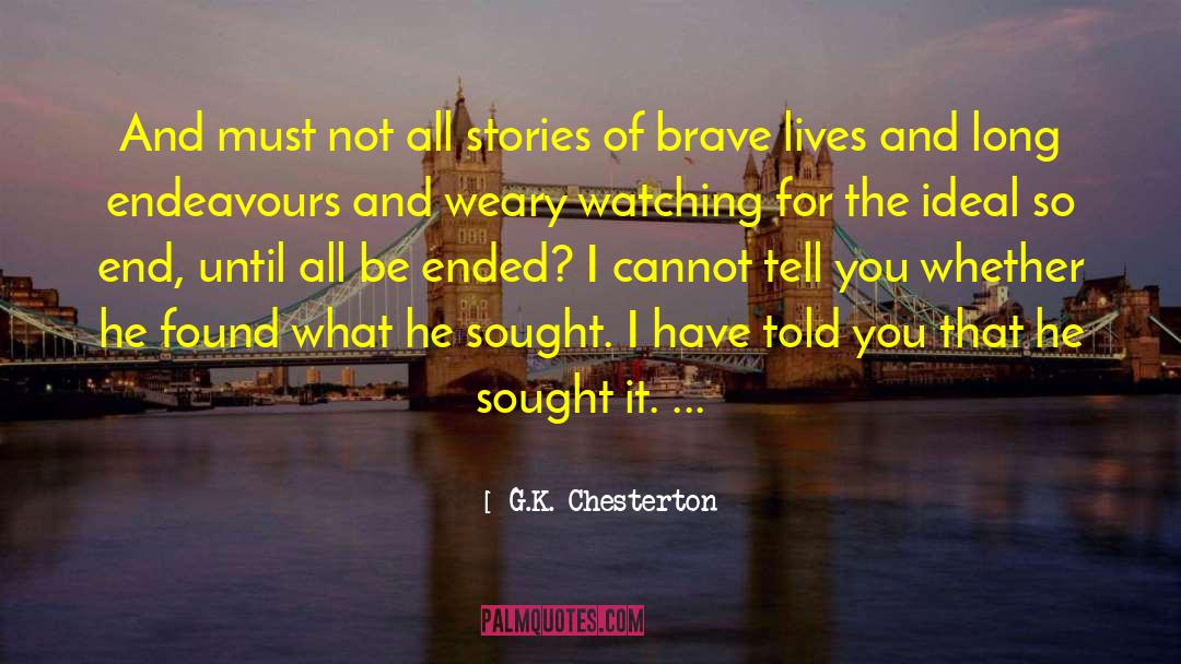 Endeavours quotes by G.K. Chesterton