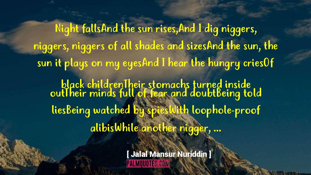 Endgame Full quotes by Jalal Mansur Nuriddin