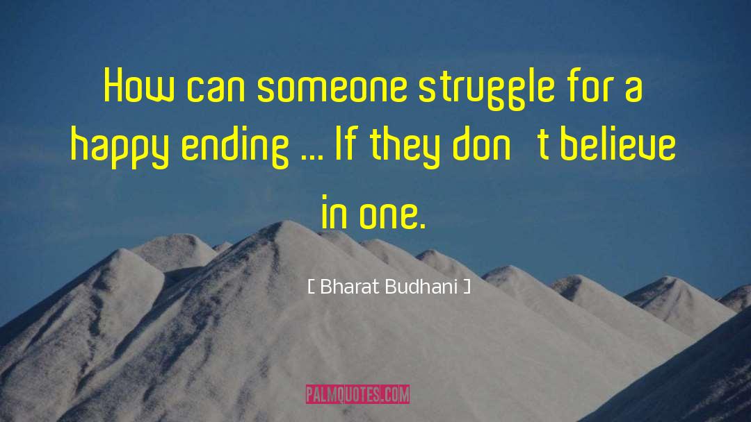 Ending Fights quotes by Bharat Budhani