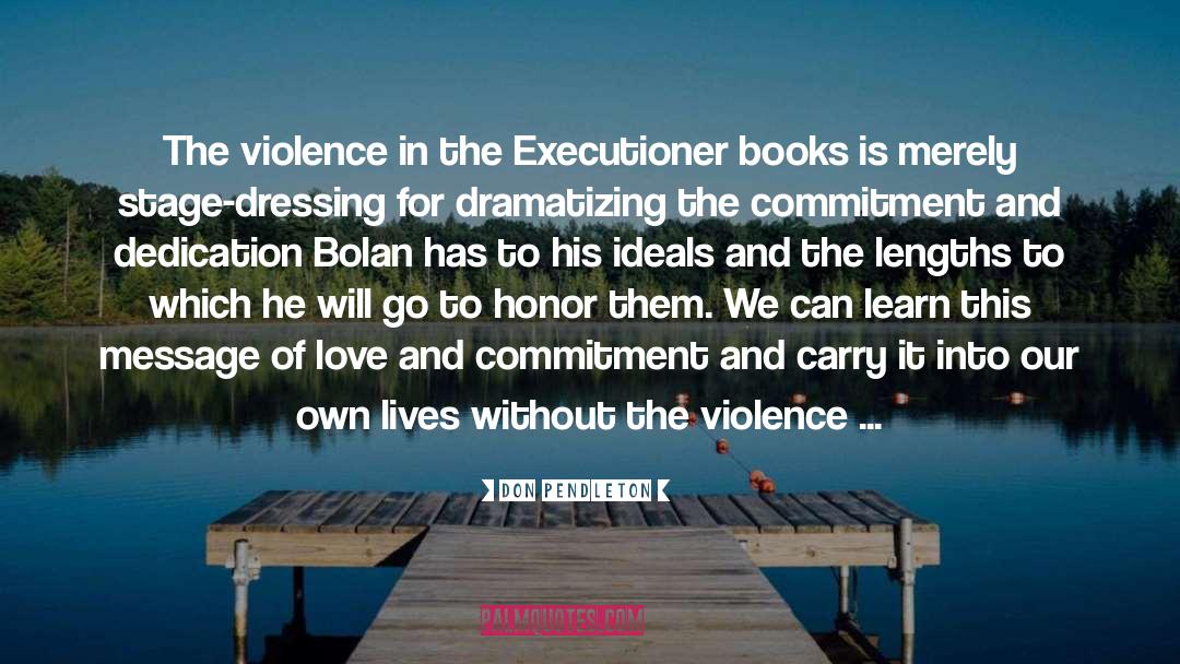 Ending Gun Violence quotes by Don Pendleton