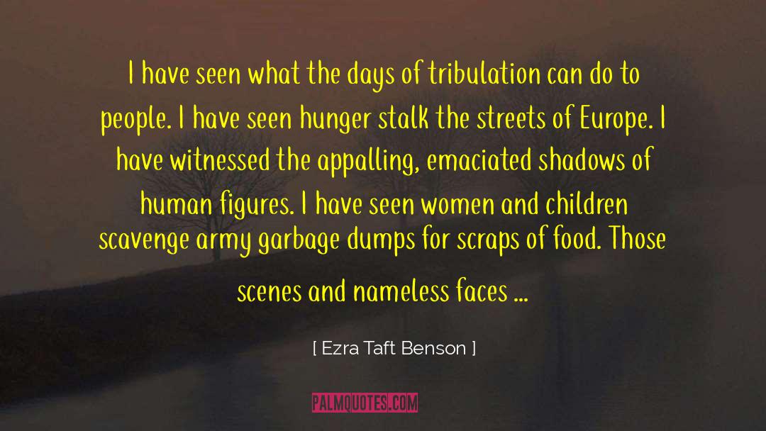 Ending Hunger quotes by Ezra Taft Benson