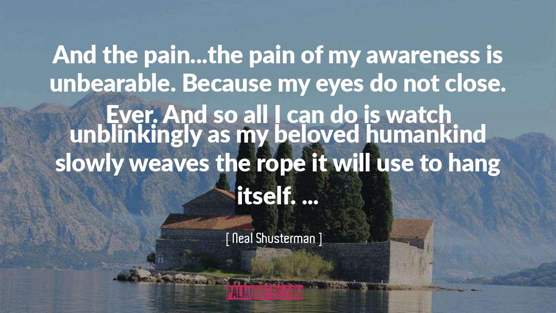 Ending Pain quotes by Neal Shusterman