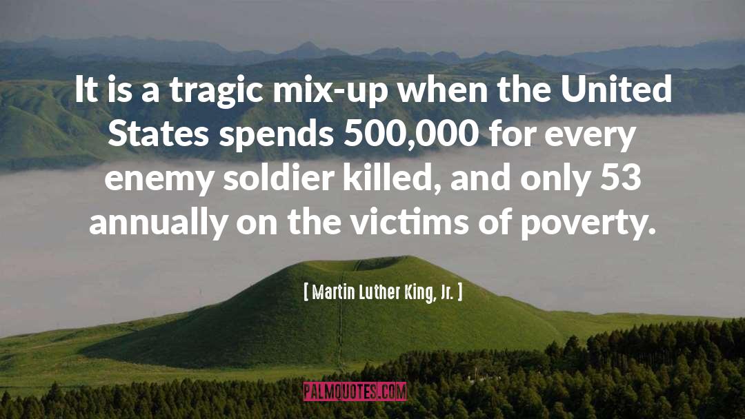 Ending Poverty quotes by Martin Luther King, Jr.