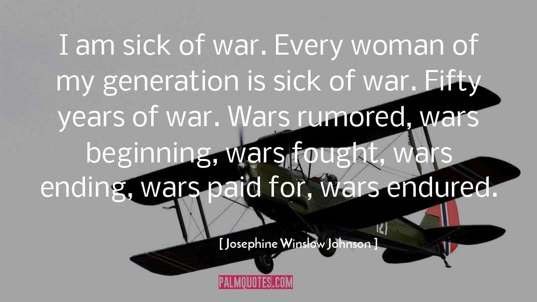 Ending quotes by Josephine Winslow Johnson