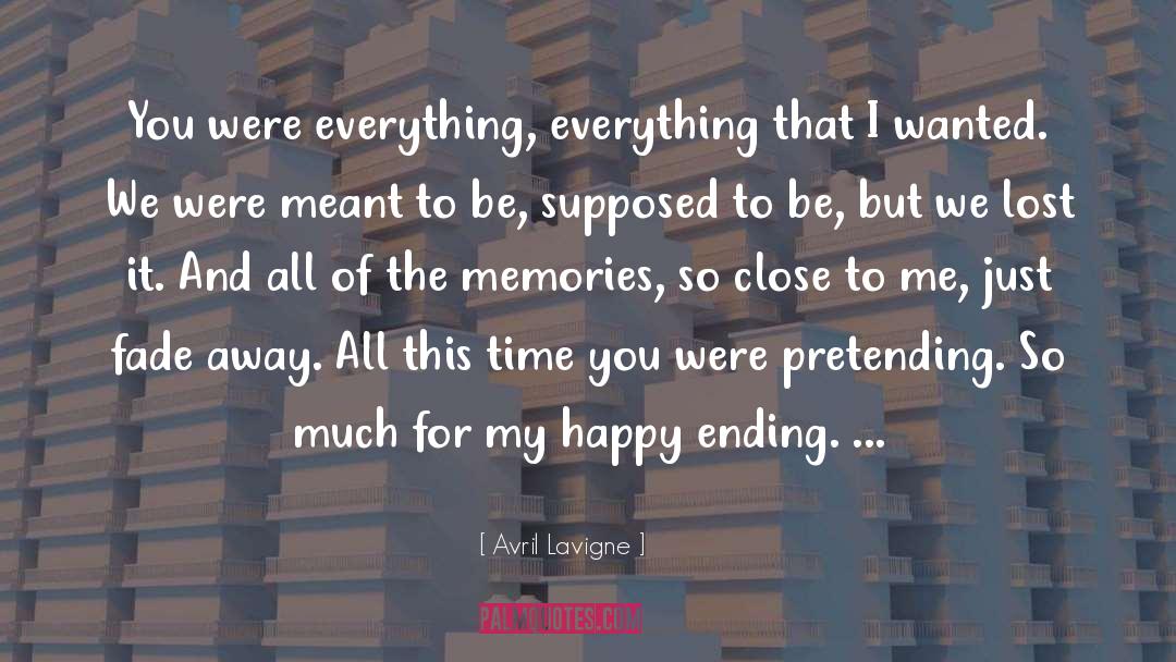Ending quotes by Avril Lavigne