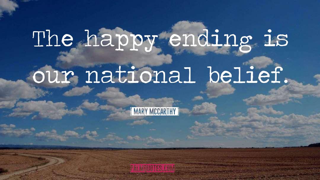 Ending quotes by Mary McCarthy