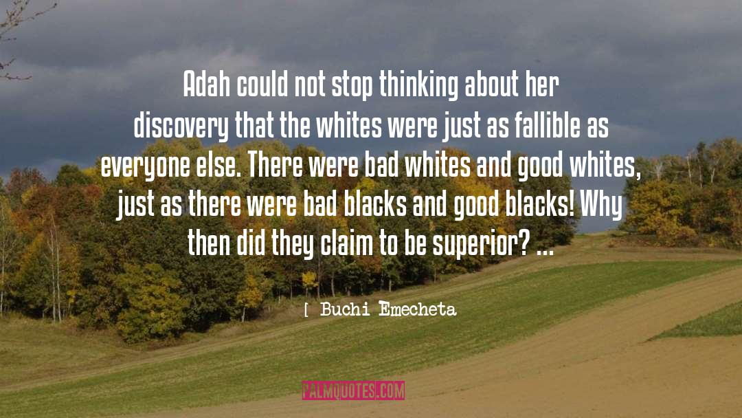 Ending Racism quotes by Buchi Emecheta