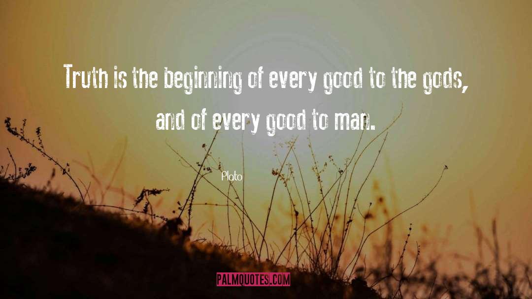 Endings Being New Beginnings quotes by Plato