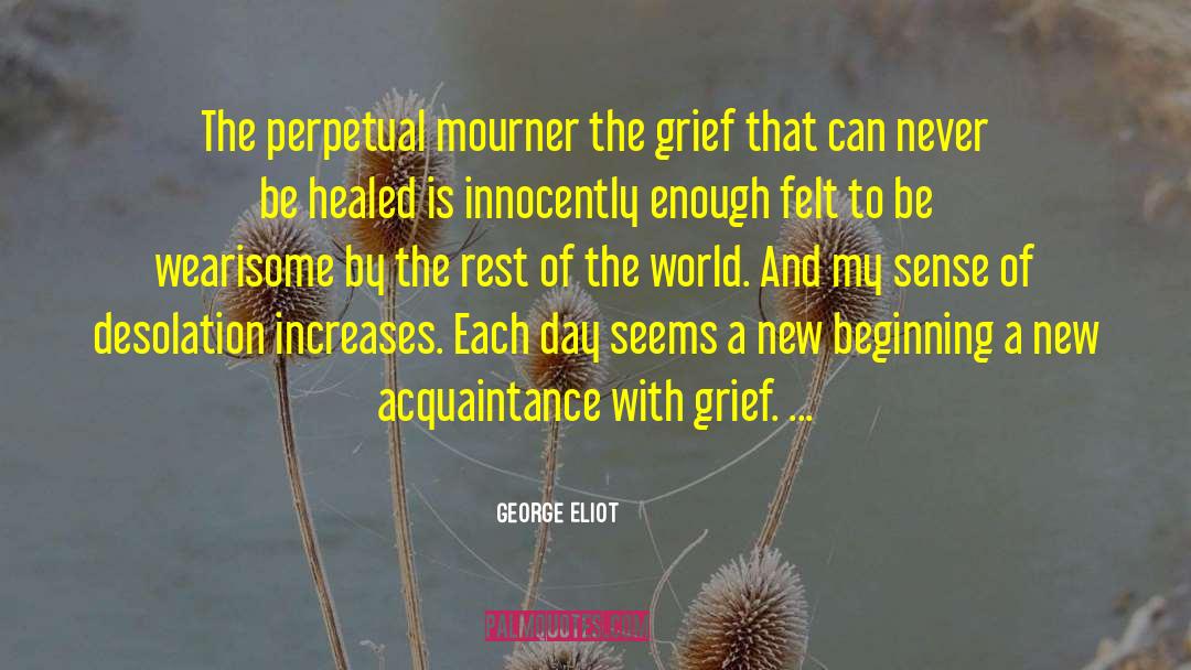 Endings New Beginnings quotes by George Eliot