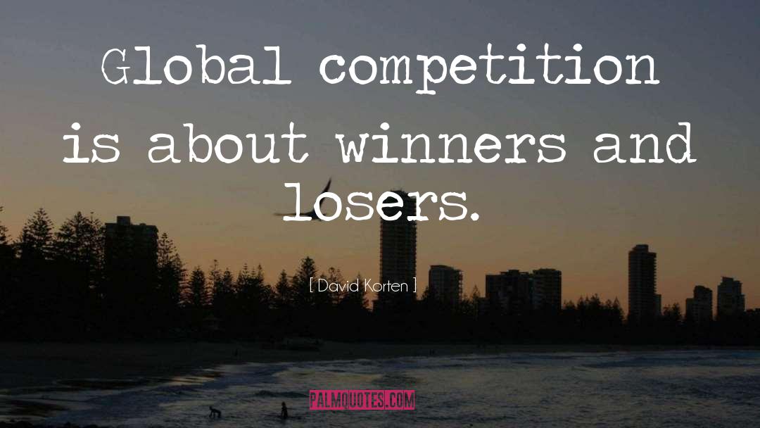 Endless Competition quotes by David Korten