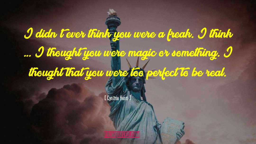 Endless Magic quotes by Cynthia Hand
