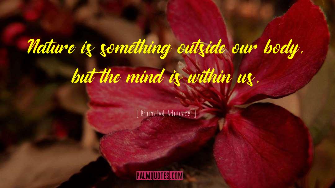 Endless Mind quotes by Bhumibol Adulyadej