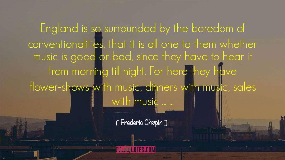 Endless Night quotes by Frederic Chopin