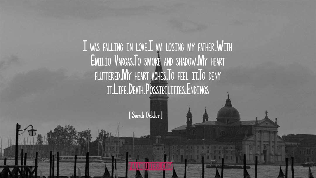 Endless Possibilities In Life quotes by Sarah Ockler