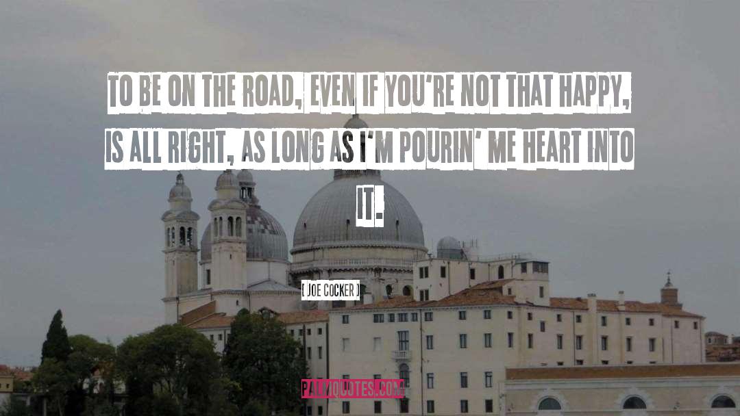 Endless Road quotes by Joe Cocker