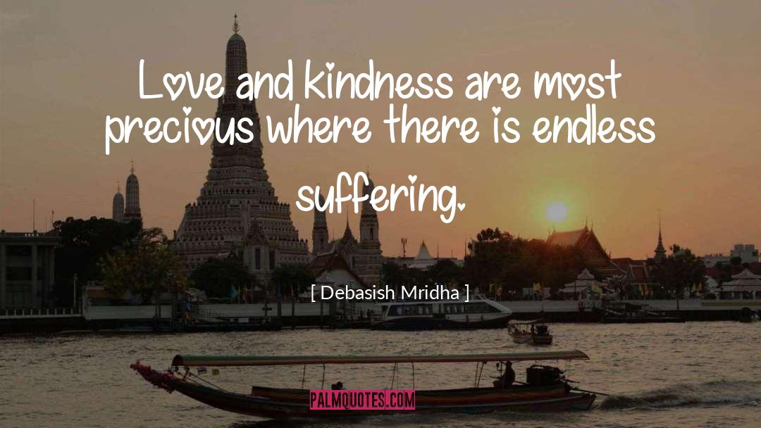 Endless Suffering quotes by Debasish Mridha