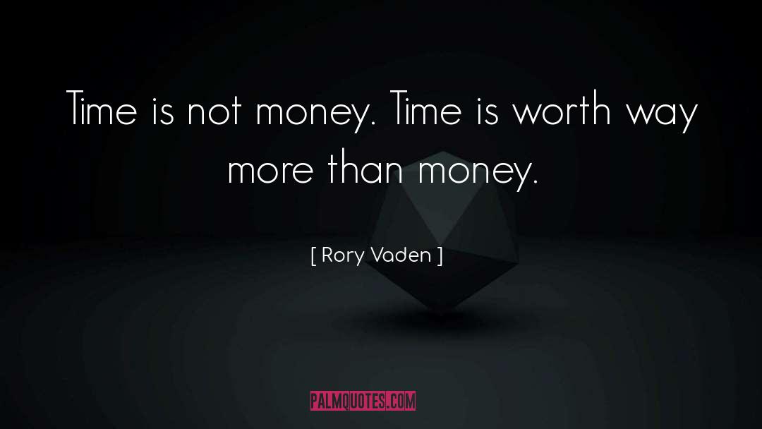 Endless Time quotes by Rory Vaden