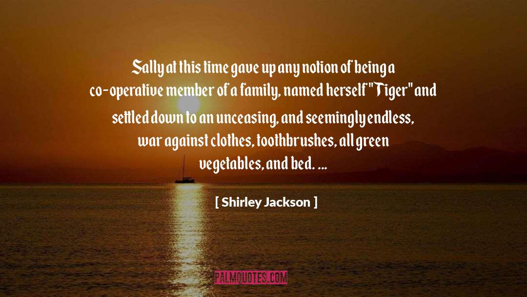 Endless War quotes by Shirley Jackson