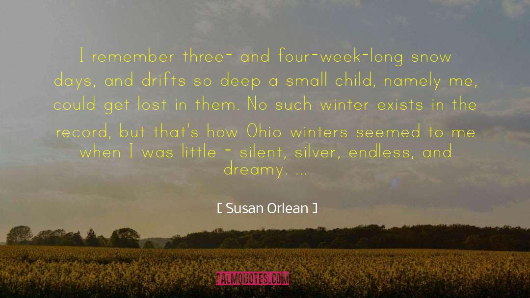 Endless Winter In Korea quotes by Susan Orlean