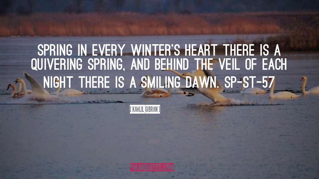 Endless Winter In Korea quotes by Kahlil Gibran