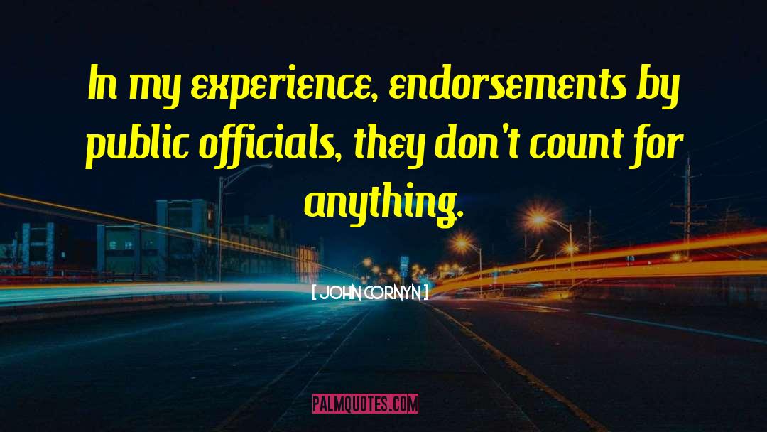 Endorsements quotes by John Cornyn