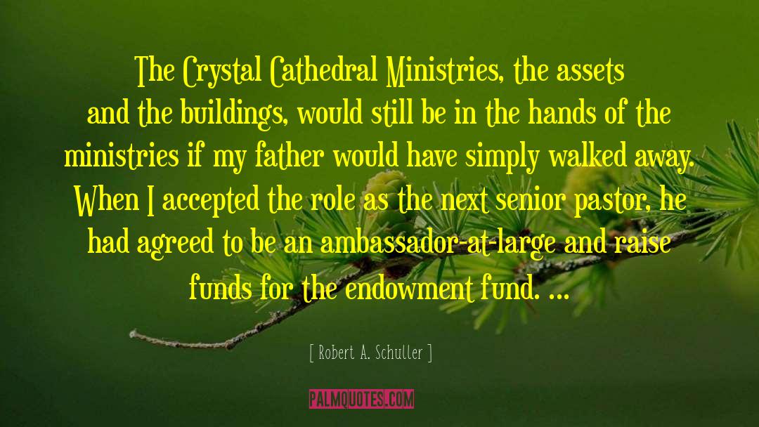 Endowment quotes by Robert A. Schuller
