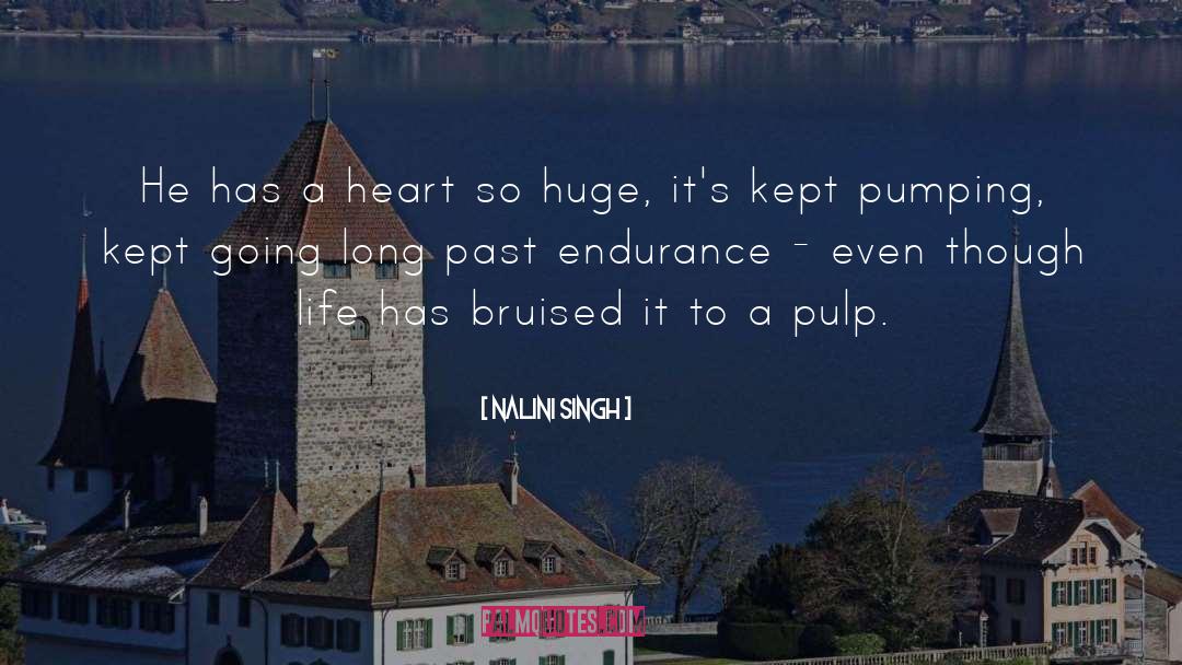 Endurance quotes by Nalini Singh