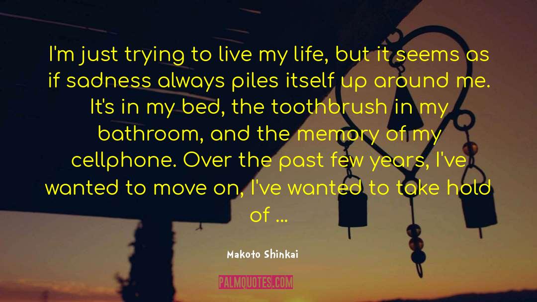 Endure Pain quotes by Makoto Shinkai