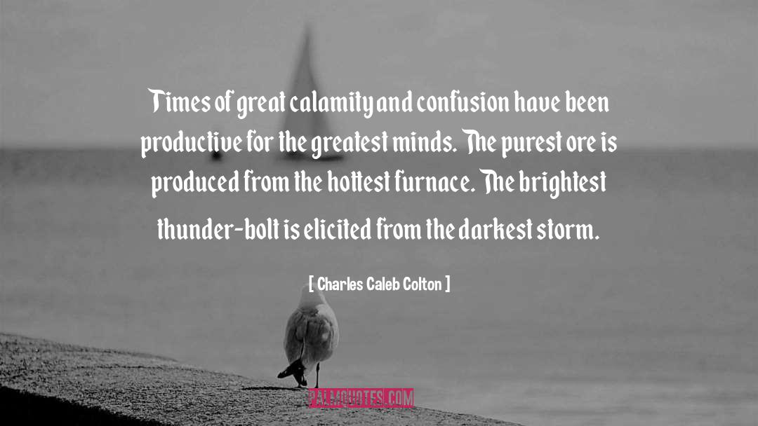 Enduring Hardships quotes by Charles Caleb Colton